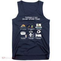 Funny Fishing Shirt Things I Do In My Spare Time Tank Top thumb 0