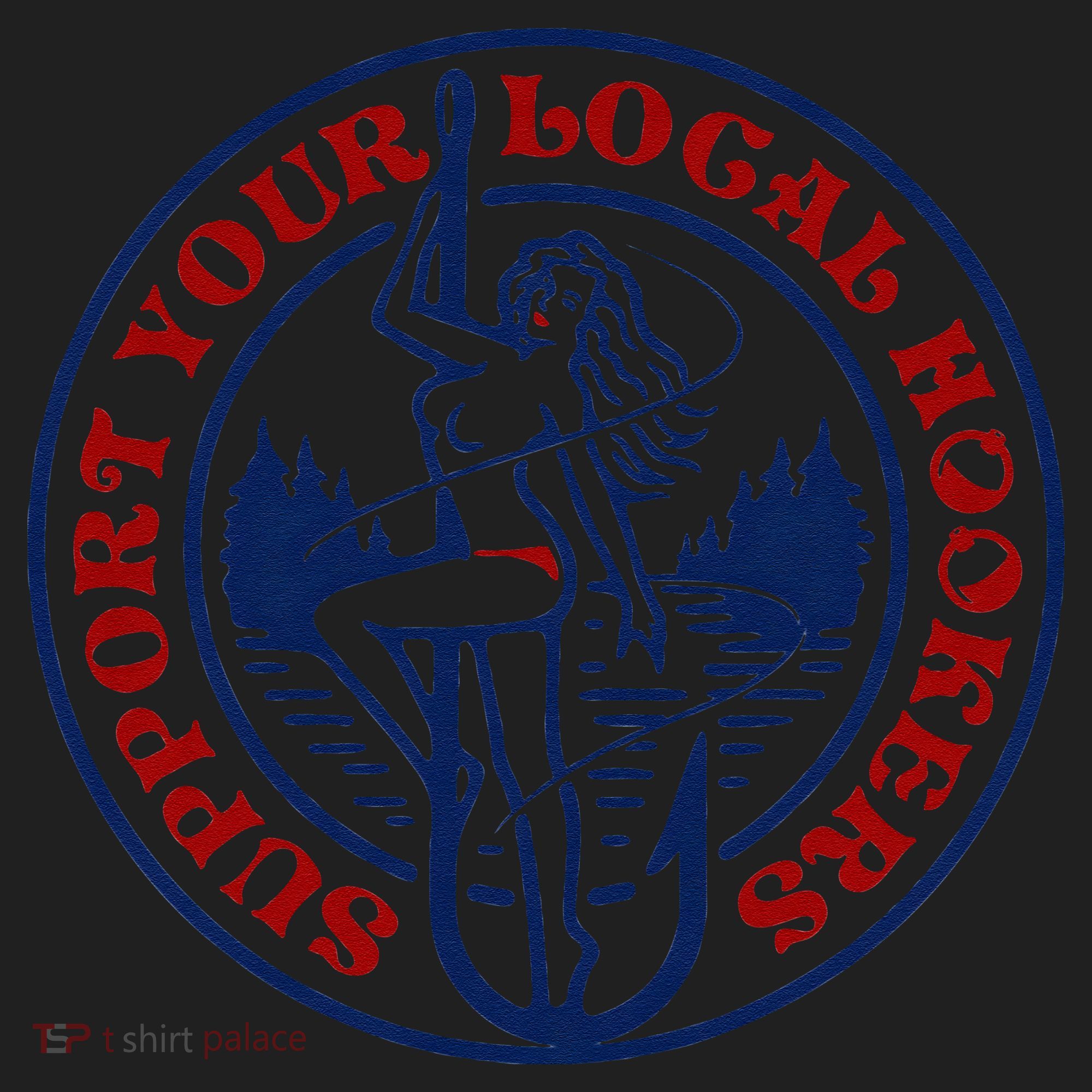 Funny Fishing Support Your Local Hookers Top For Dad Hat
