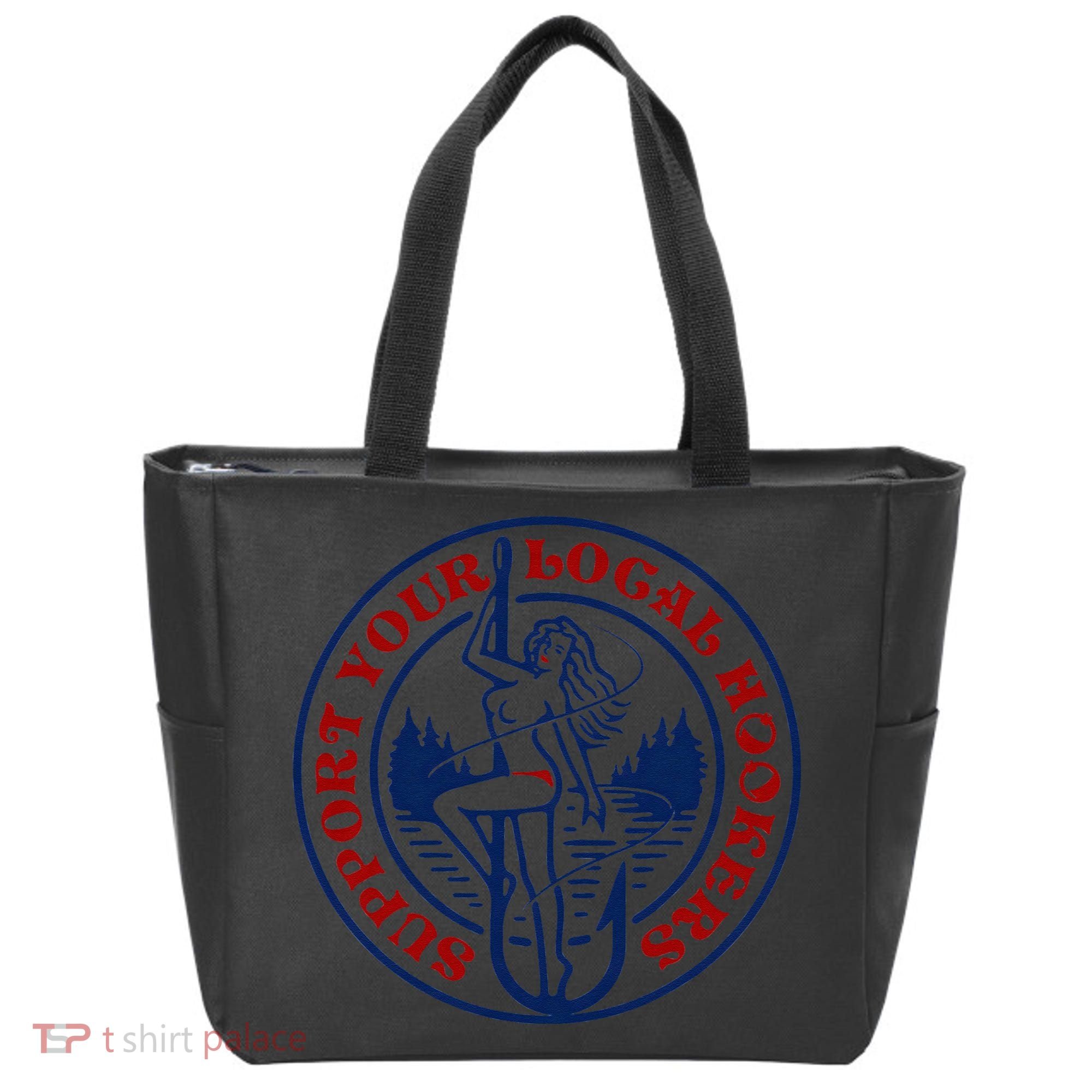 Funny Fishing Support Your Local Hookers Top For Dad Tote Bag