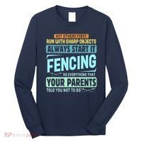 Funny Fencing Sport Pun Long Sleeve Shirt thumb 0
