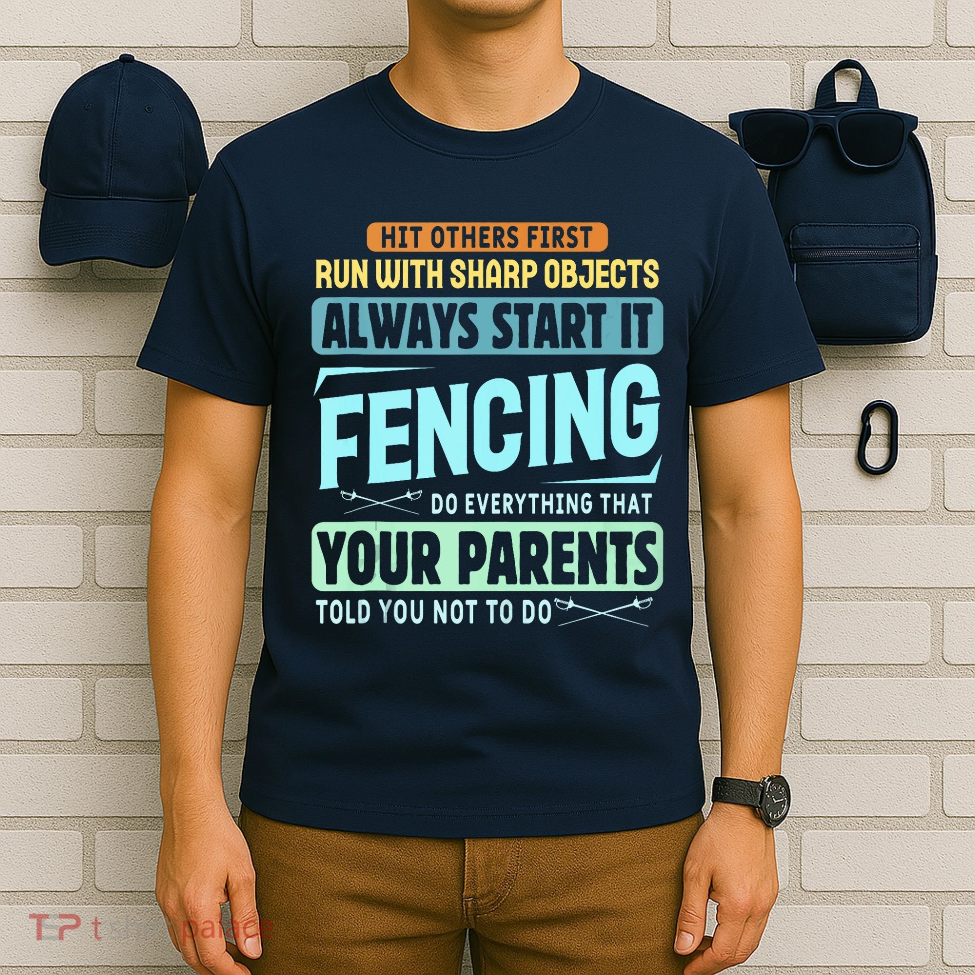 Funny Fencing Sport Pun T-Shirt