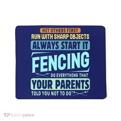Funny Fencing Sport Pun Mousepad
