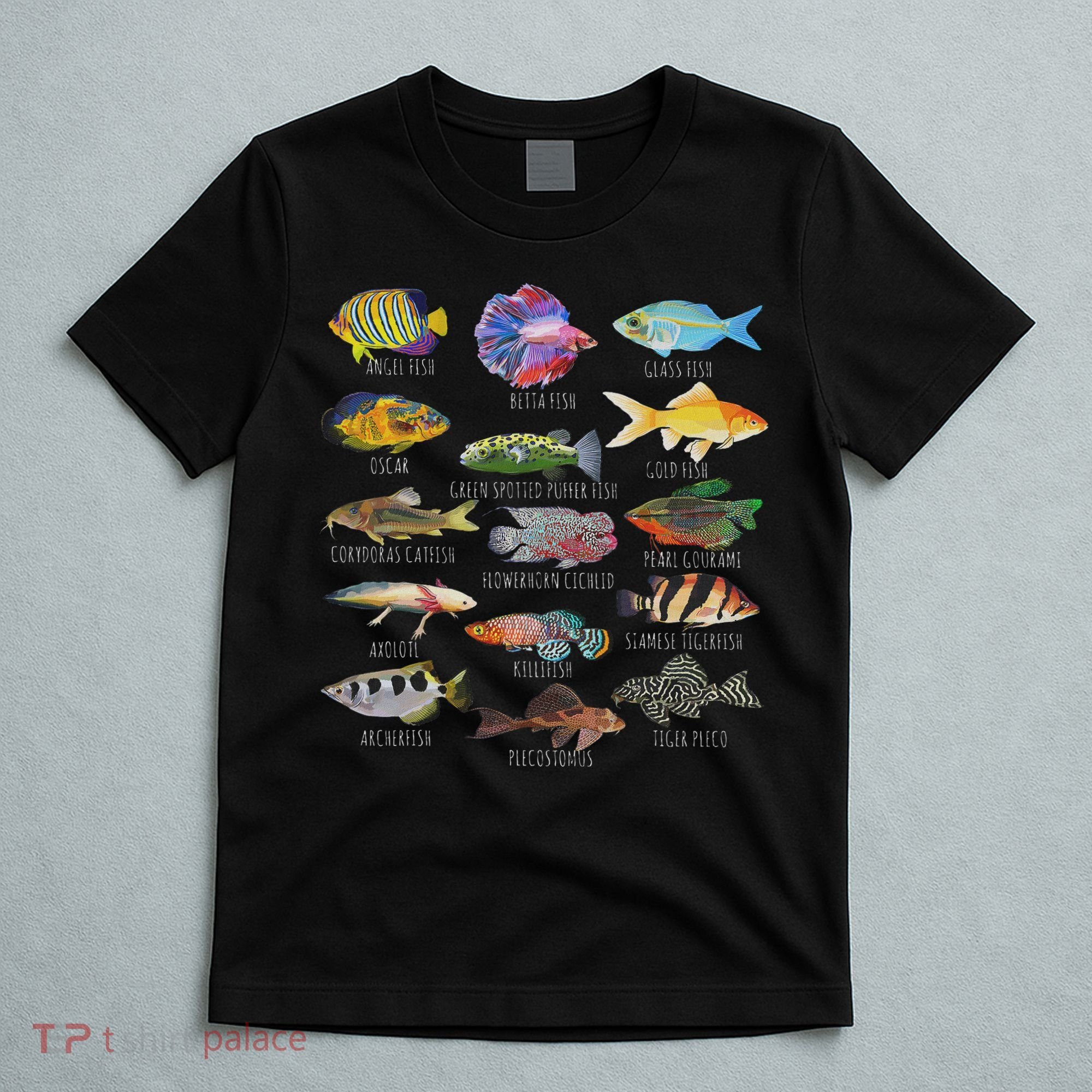 Fishkeeping Fish Species Biology Types Of Aquarium Fish T-Shirt
