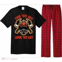 Funny Firefighter Saying Find Em Hot Leave Em Wet Fireman Pajama Set thumb 0