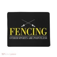 Fencing Funny S Fencing Other Sports Are  Mousepad thumb 0