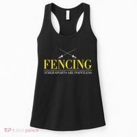 Fencing Funny S Fencing Other Sports Are  Women's Tank Top thumb 0