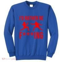 Funny Fencing Sport Gift Cute Fencers Fighters Meaningful Gift Sweatshirt thumb 0