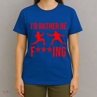 Funny Fencing Sport Gift Cute Fencers Fighters Meaningful Gift T-Shirt thumb 4