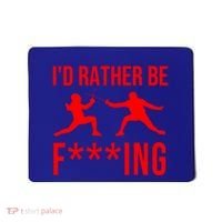 Funny Fencing Sport Gift Cute Fencers Fighters Meaningful Gift Mousepad thumb 0