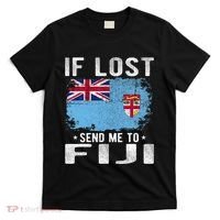 Fiji Flag Souvenir If Lost Send Me To Fiji T-Shirt thumb 0