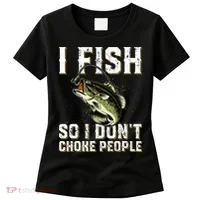 Funny Fishing Saying Women's T-Shirt thumb 0