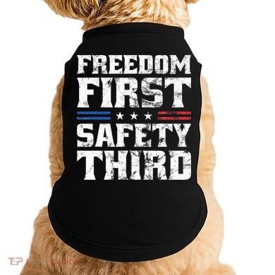 Freedom First Safety Third Fireworks 4th July Patriotic Men Doggie Tank