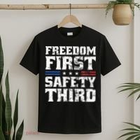 Freedom First Safety Third Fireworks 4th July Patriotic Men T-Shirt thumb 2