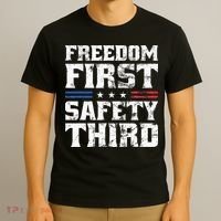 Freedom First Safety Third Fireworks 4th July Patriotic Men T-Shirt thumb 3