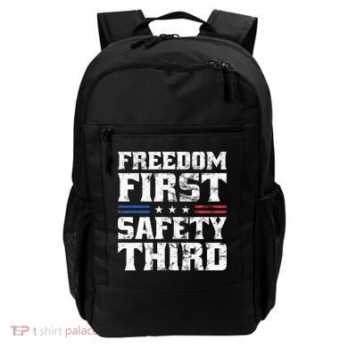 Freedom First Safety Third Fireworks 4th July Patriotic Men Backpack