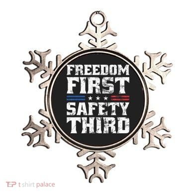 Freedom First Safety Third Fireworks 4th July Patriotic Men Ornament