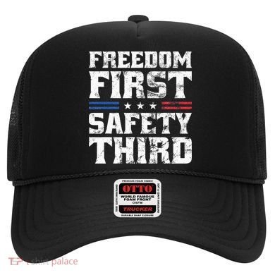 Freedom First Safety Third Fireworks 4th July Patriotic Men Hat