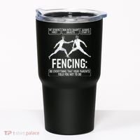 Fencing Fencer Swordsman Swordmanship Sabre Epee Tumbler thumb 0