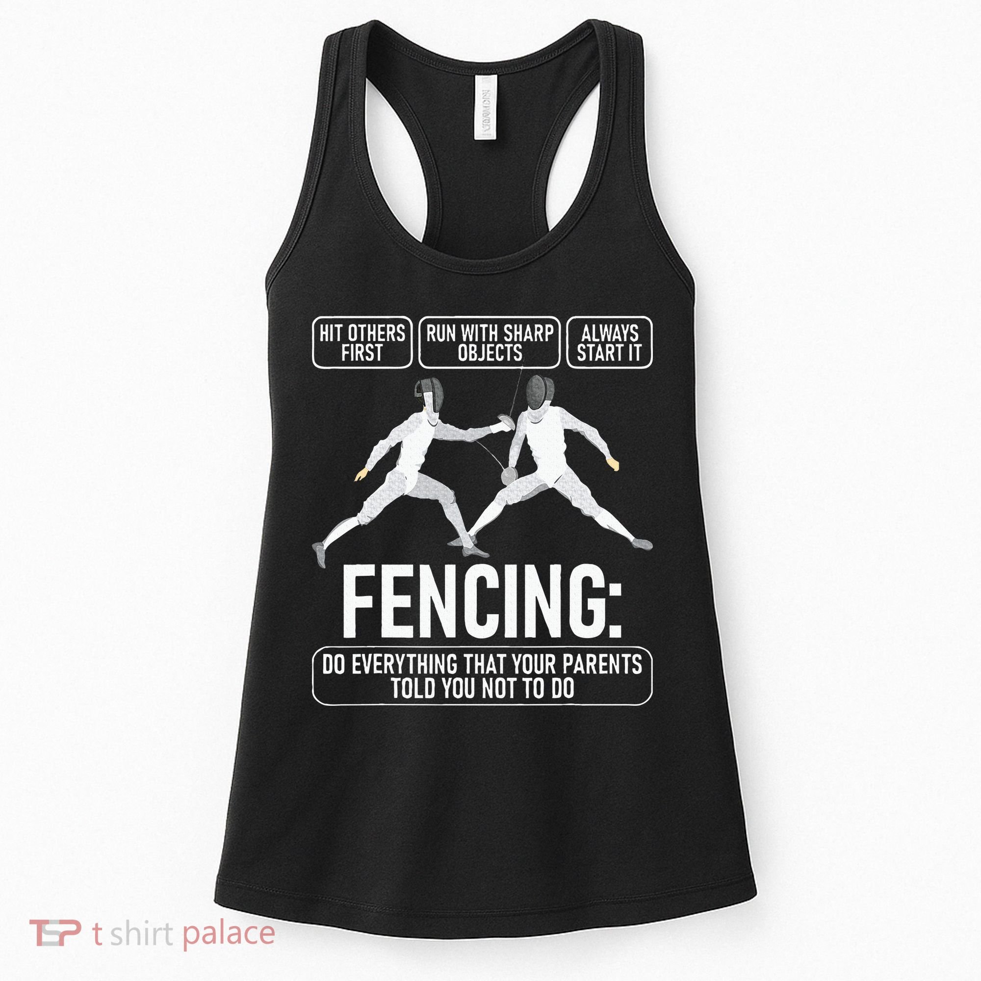 Fencing Fencer Swordsman Swordmanship Sabre Epee Women's Tank Top