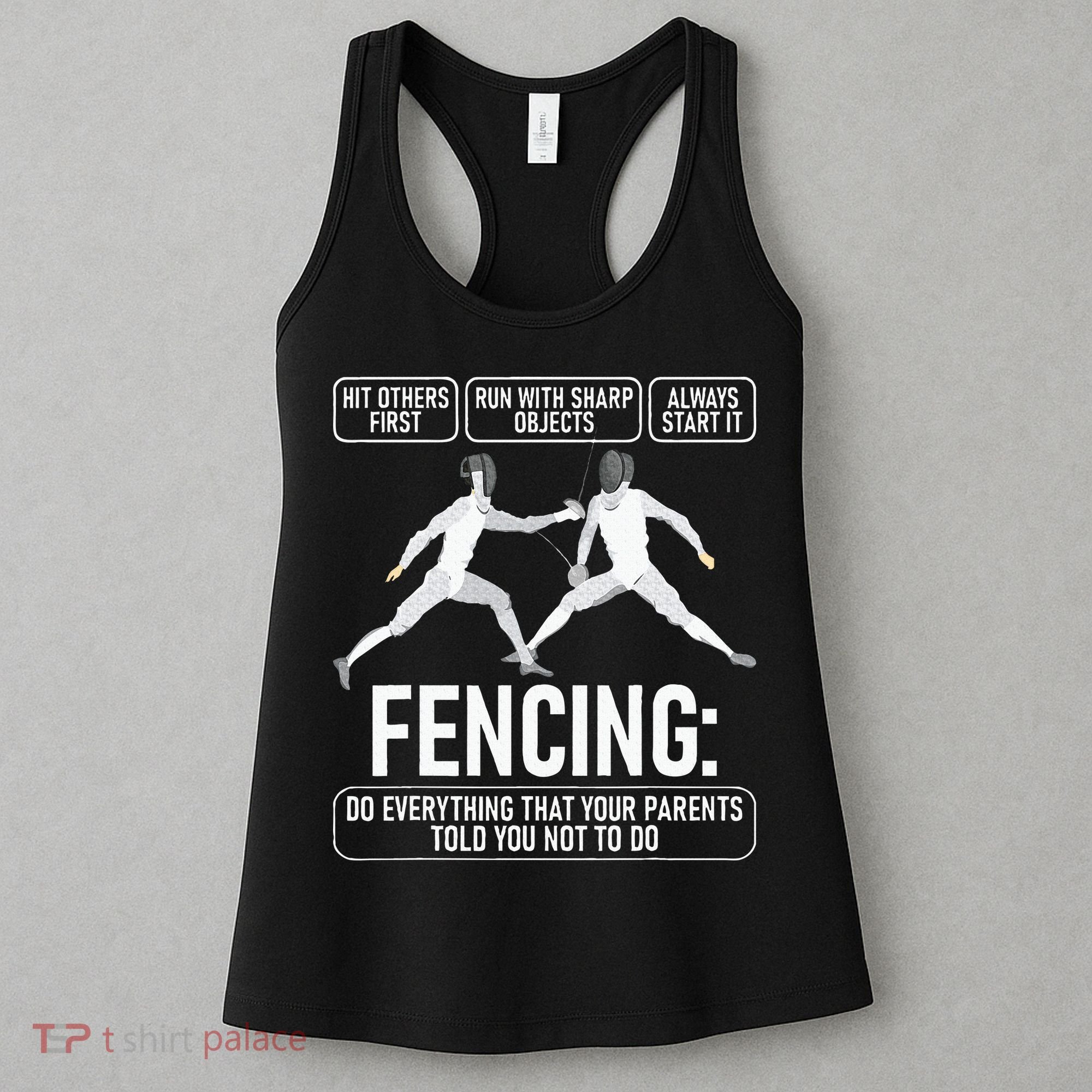 Fencing Fencer Swordsman Swordmanship Sabre Epee Women's Tank Top