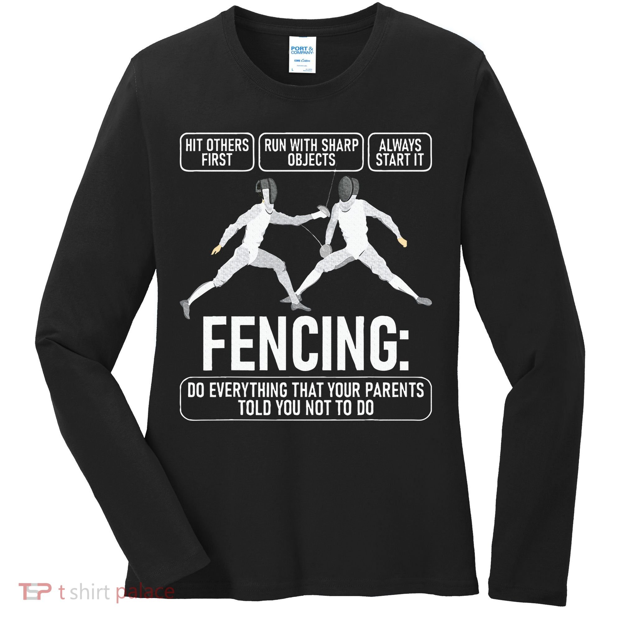 Fencing Fencer Swordsman Swordmanship Sabre Epee Women's Long Sleeve Shirt