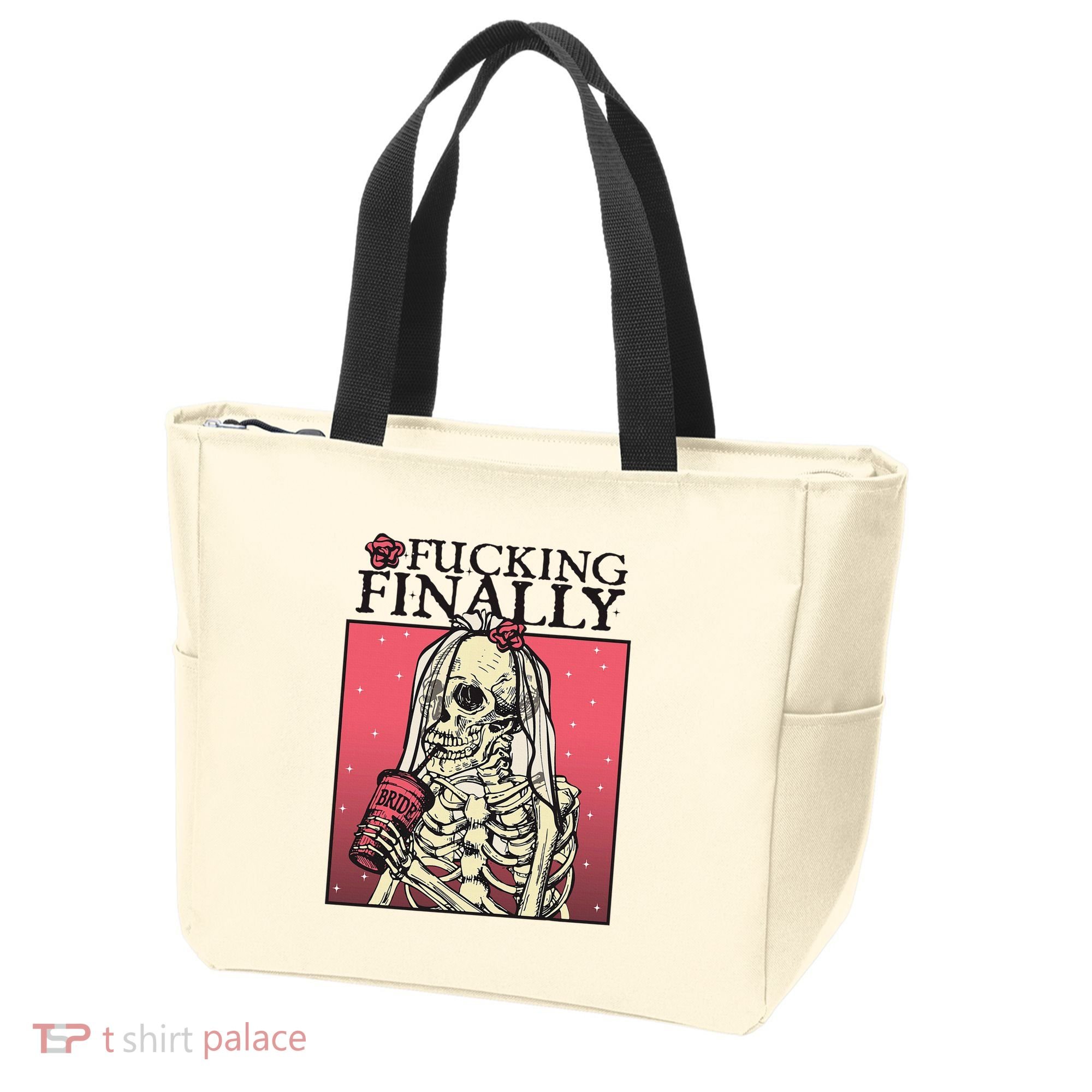 Fucking Finally Sugar Skull Bride Engagement Bride Squad Tote Bag