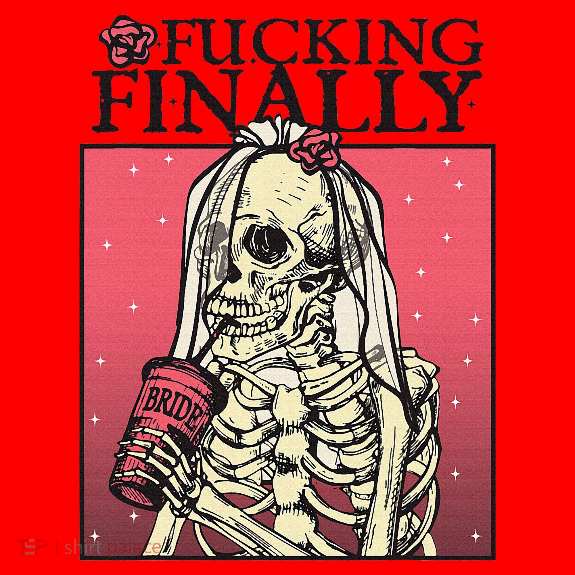 Fucking Finally Sugar Skull Bride Engagement Bride Squad Santa Hat