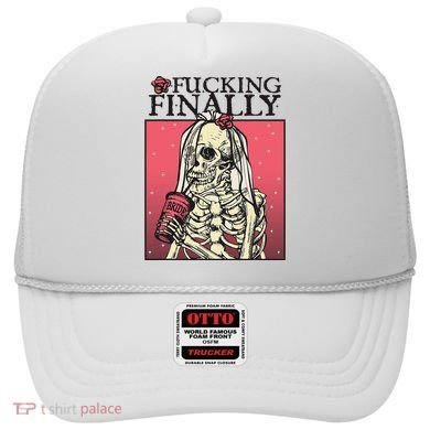 Fucking Finally Sugar Skull Bride Engagement Bride Squad Hat