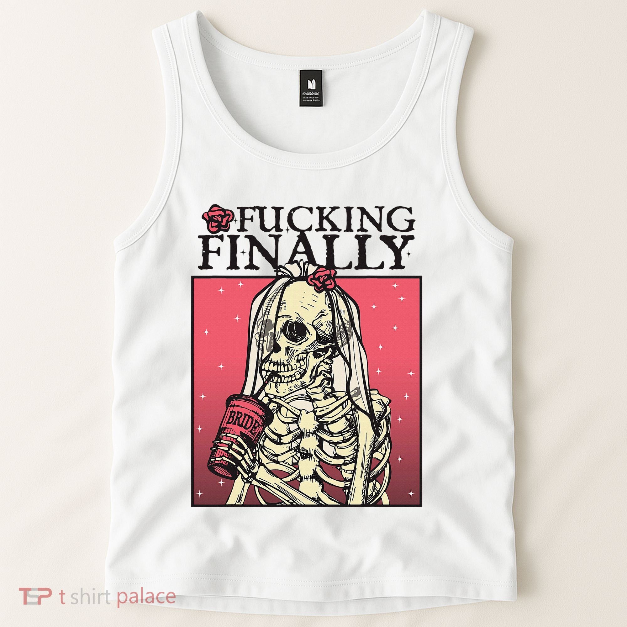 Fucking Finally Sugar Skull Bride Engagement Bride Squad Tank Top