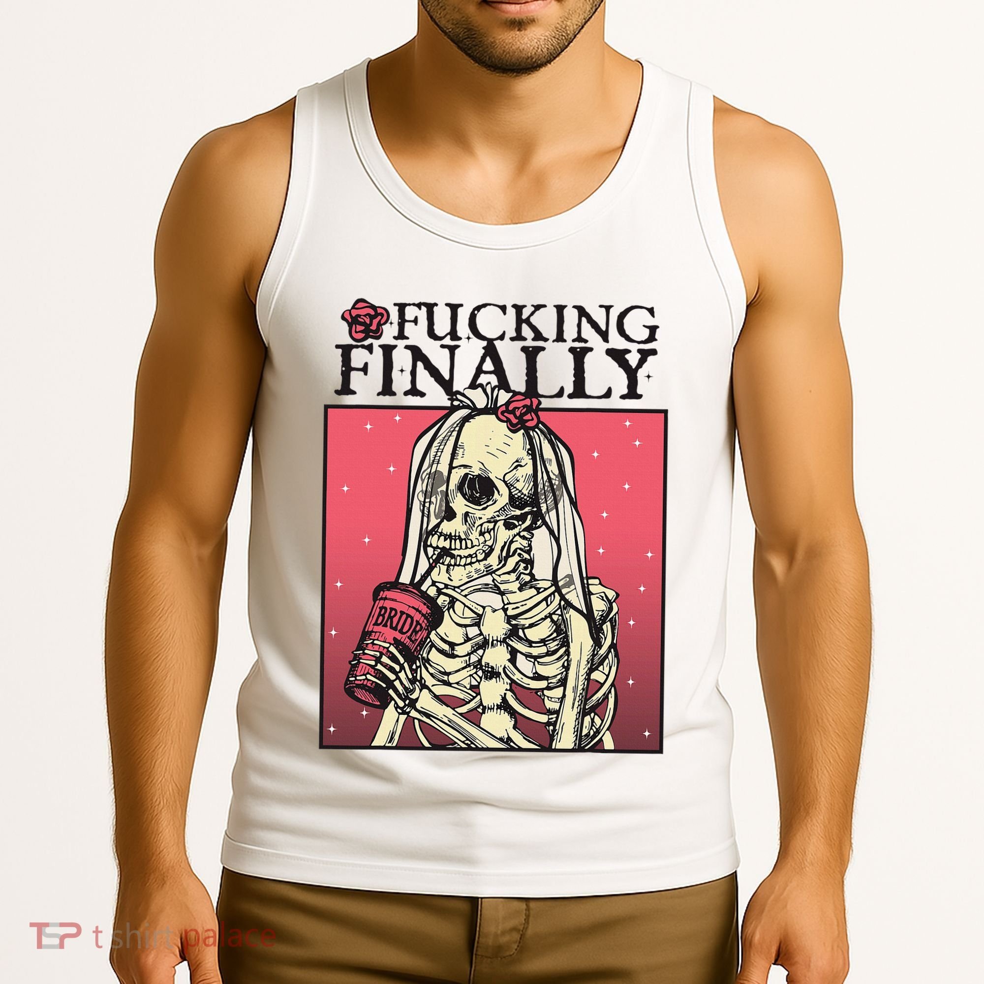 Fucking Finally Sugar Skull Bride Engagement Bride Squad Tank Top