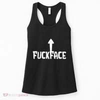 Fuck Face Self Deprecating Arrow Up Fuckface Women's Tank Top thumb 0