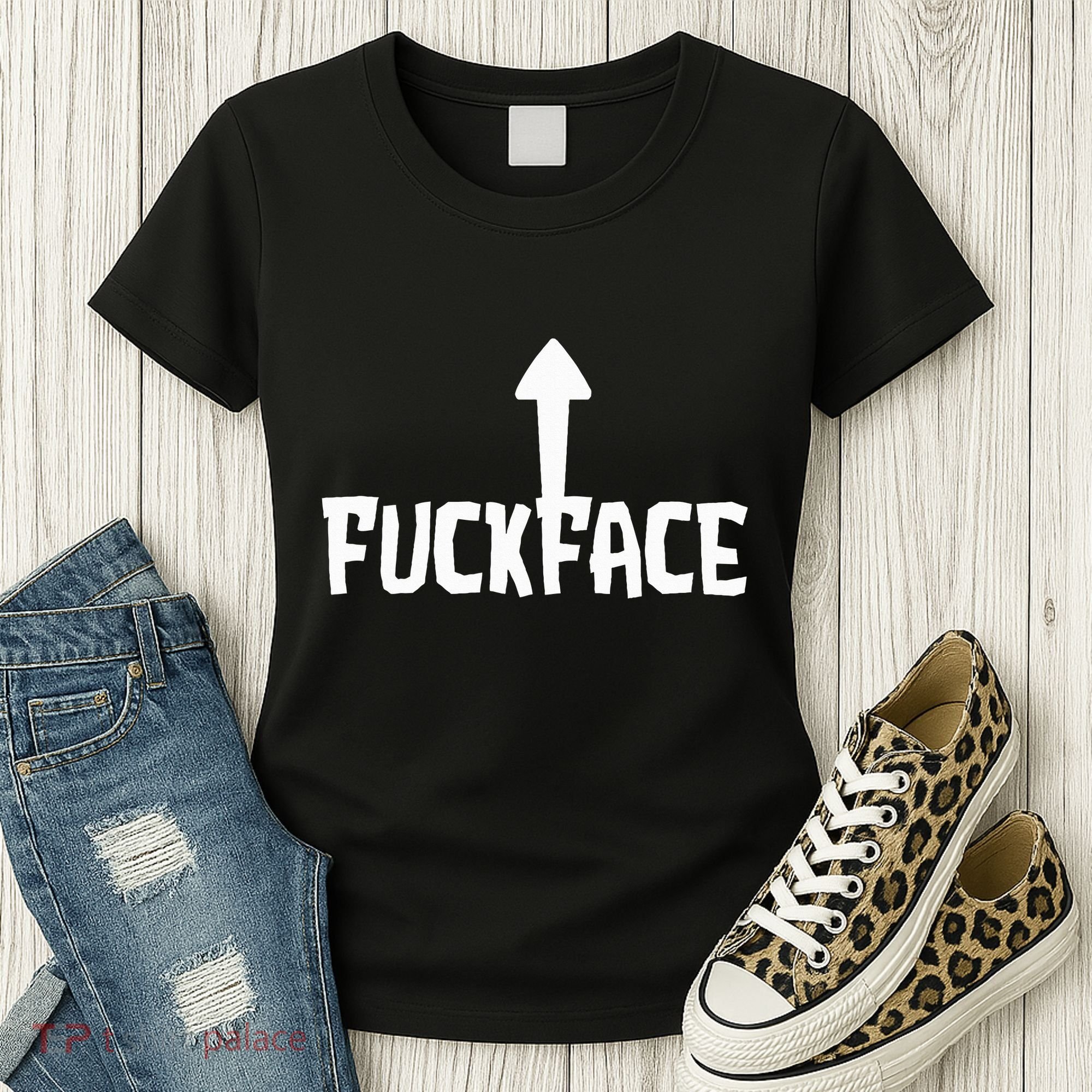 Fuck Face Self Deprecating Arrow Up Fuckface Women's T-Shirt