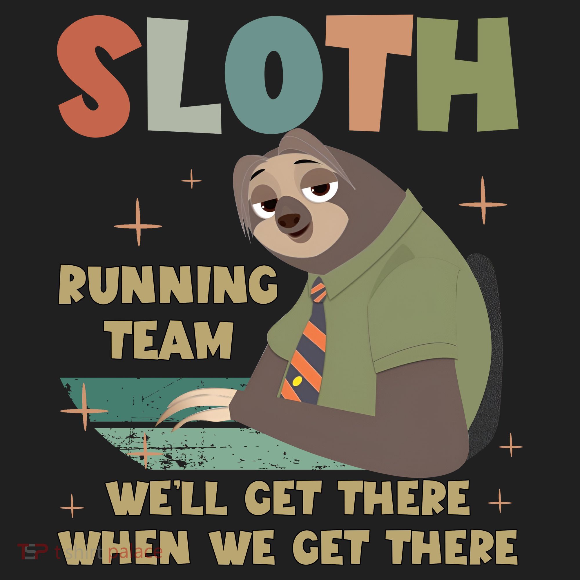 Funny Flash Sloth Running Team We’Ll Get There Sloth Women's Sweatshirt