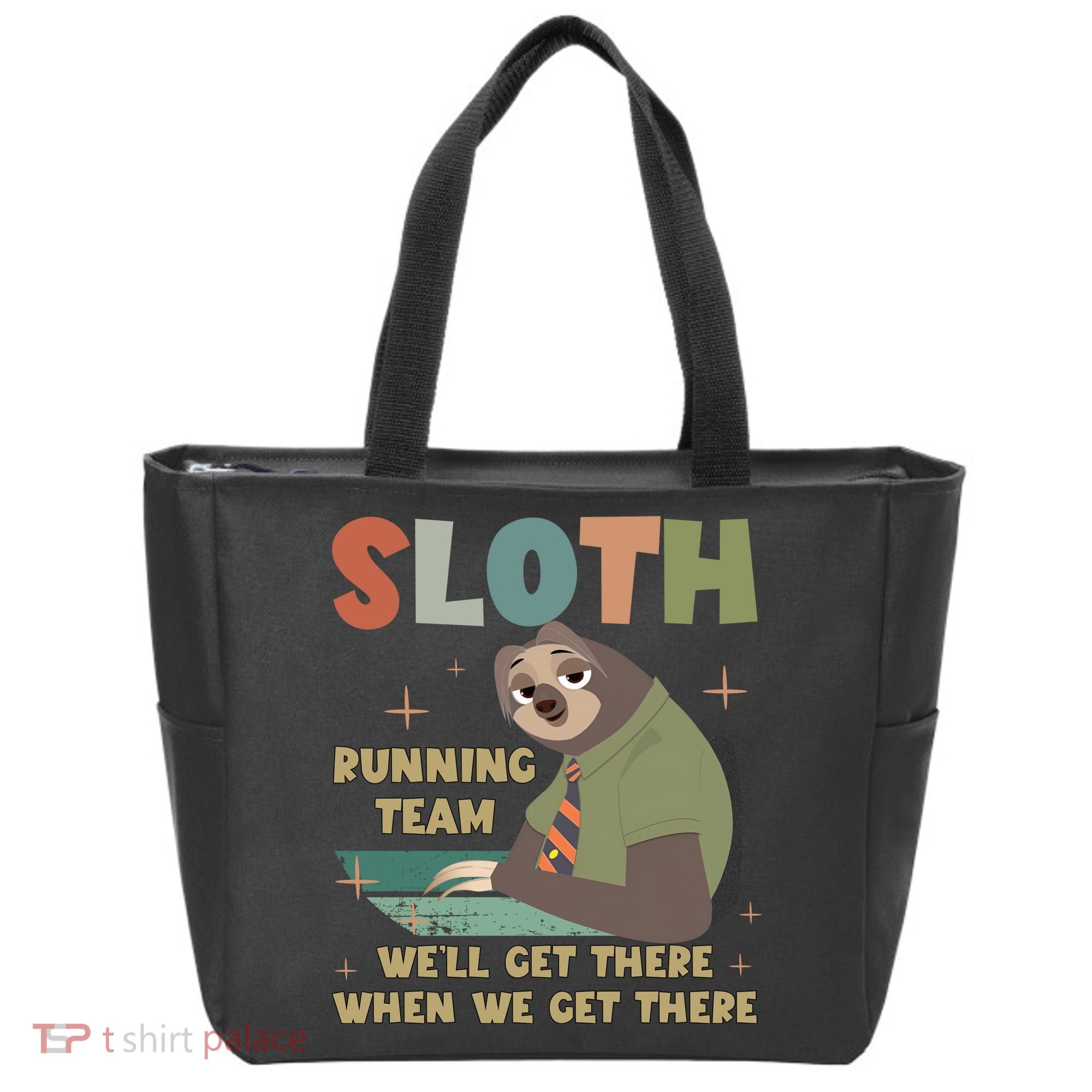 Funny Flash Sloth Running Team We’Ll Get There Sloth Tote Bag