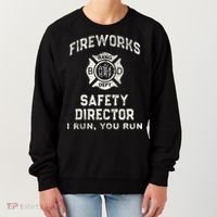 Funny FIREWORKS SAFETY DIRECTOR Firefighter America Red Women's Sweatshirt thumb 0