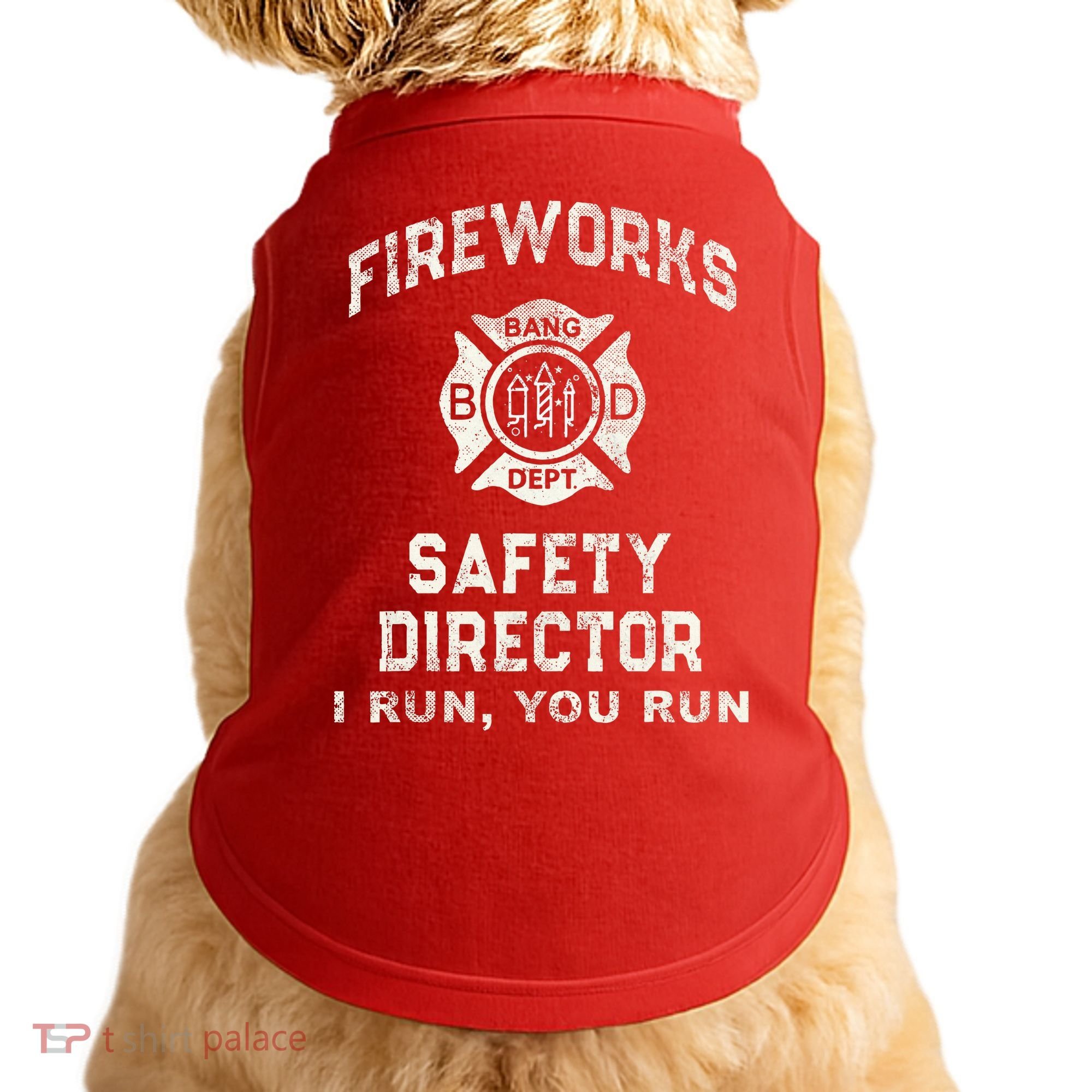 Funny FIREWORKS SAFETY DIRECTOR Firefighter America Red Doggie Tank