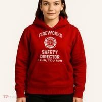 Funny FIREWORKS SAFETY DIRECTOR Firefighter America Red Hoodie thumb 5