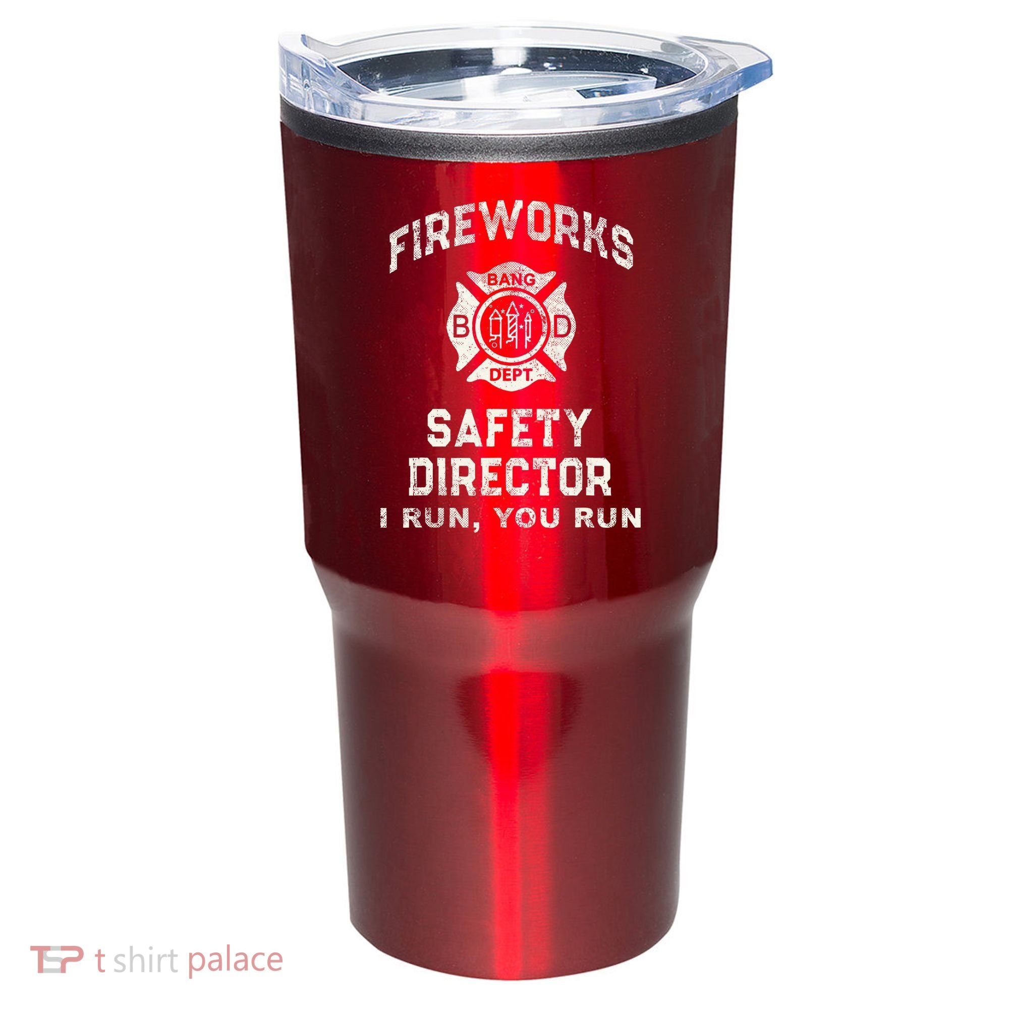 Funny FIREWORKS SAFETY DIRECTOR Firefighter America Red Tumbler