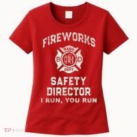 Funny FIREWORKS SAFETY DIRECTOR Firefighter America Red Women's T-Shirt thumb 0