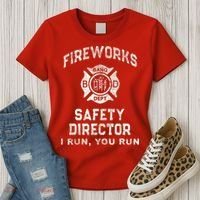Funny FIREWORKS SAFETY DIRECTOR Firefighter America Red Women's T-Shirt thumb 3