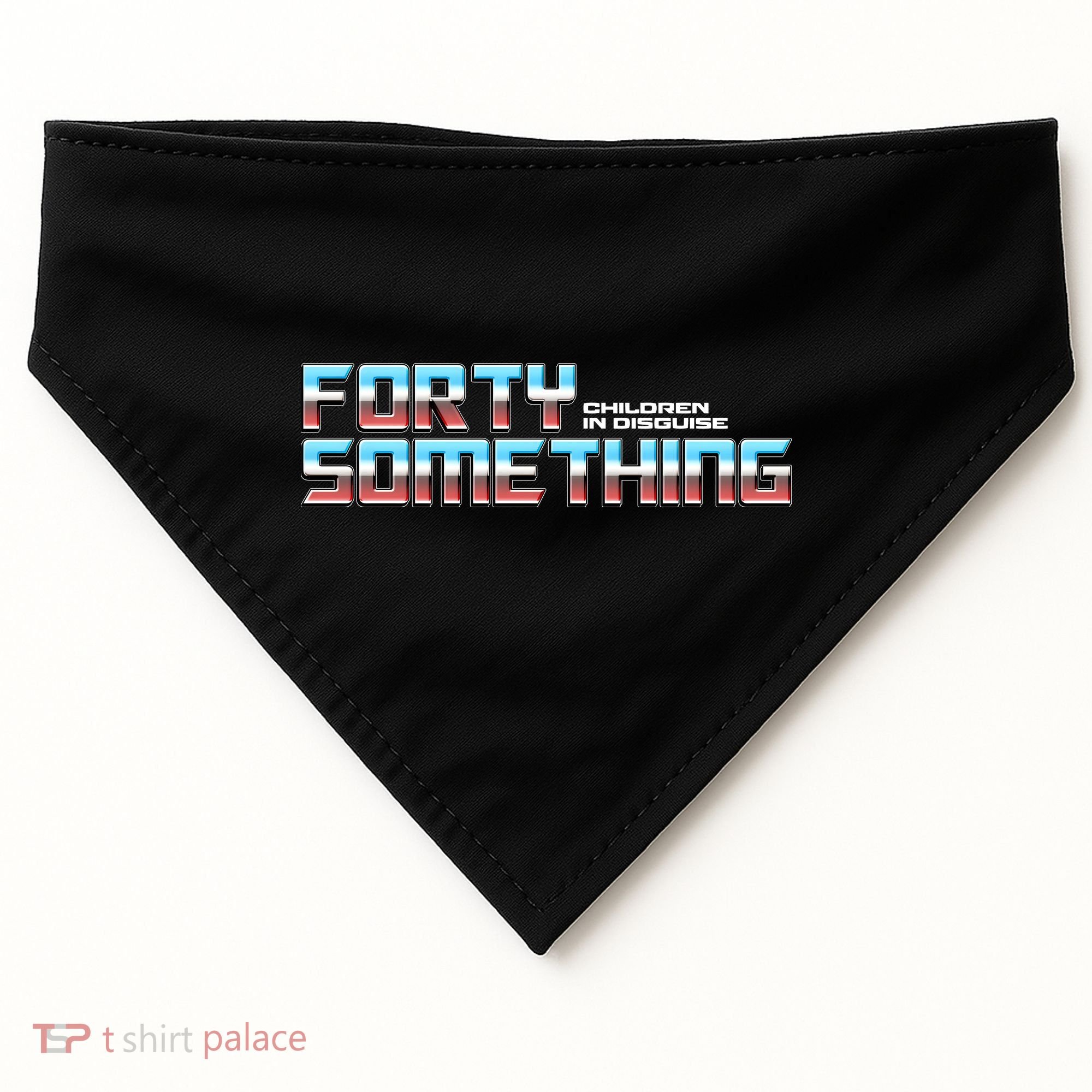 Funny Forty Something Children In Disguise USA-Made Doggie Bandana