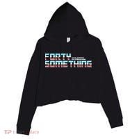 Funny Forty Something Children In Disguise Crop Fleece Hoodie thumb 0