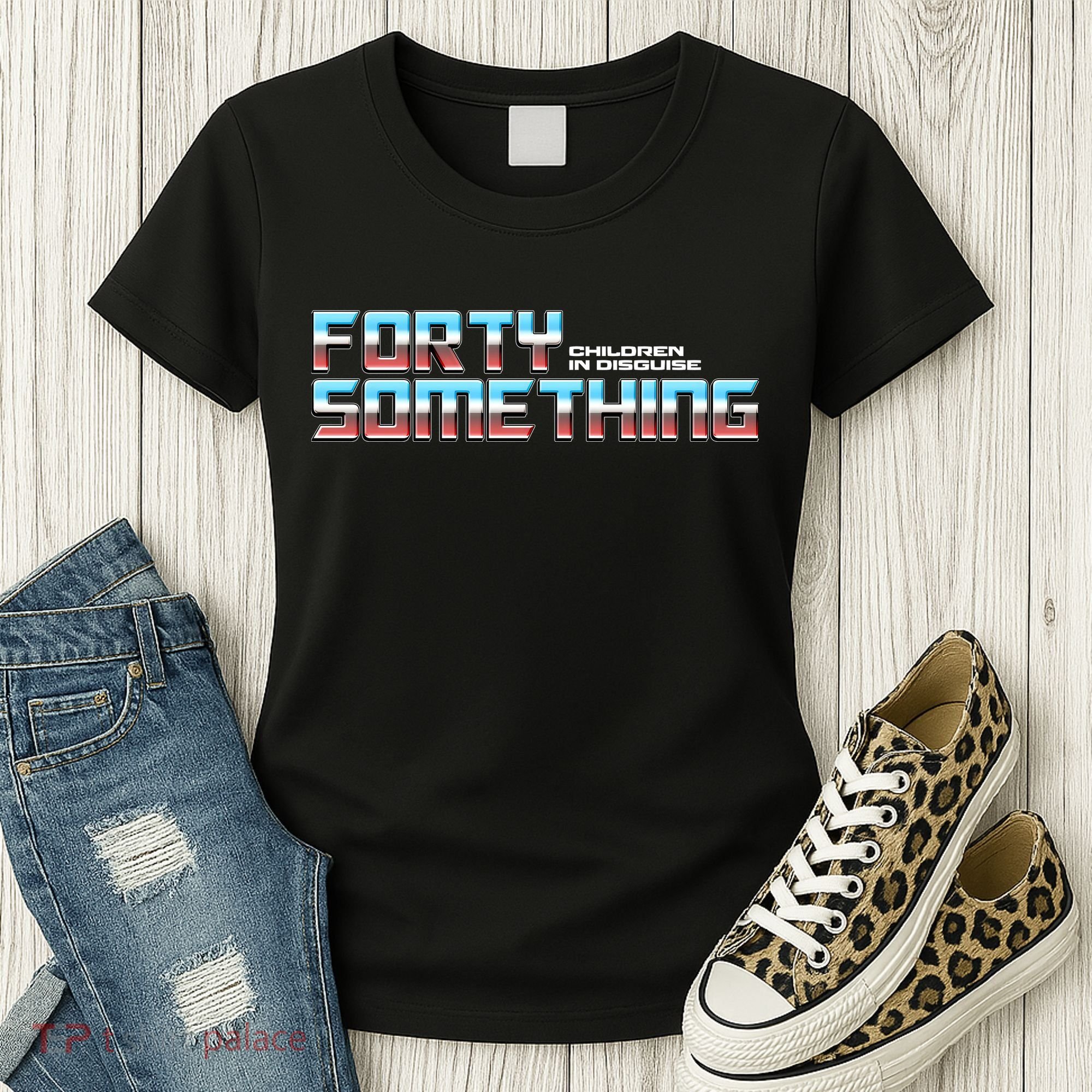 Funny Forty Something Children In Disguise Women's T-Shirt