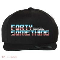 Funny Forty Something Children In Disguise Wool Snapback Cap thumb 0