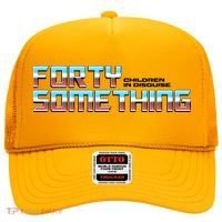 Funny Forty Something Children In Disguise Hat thumb 0