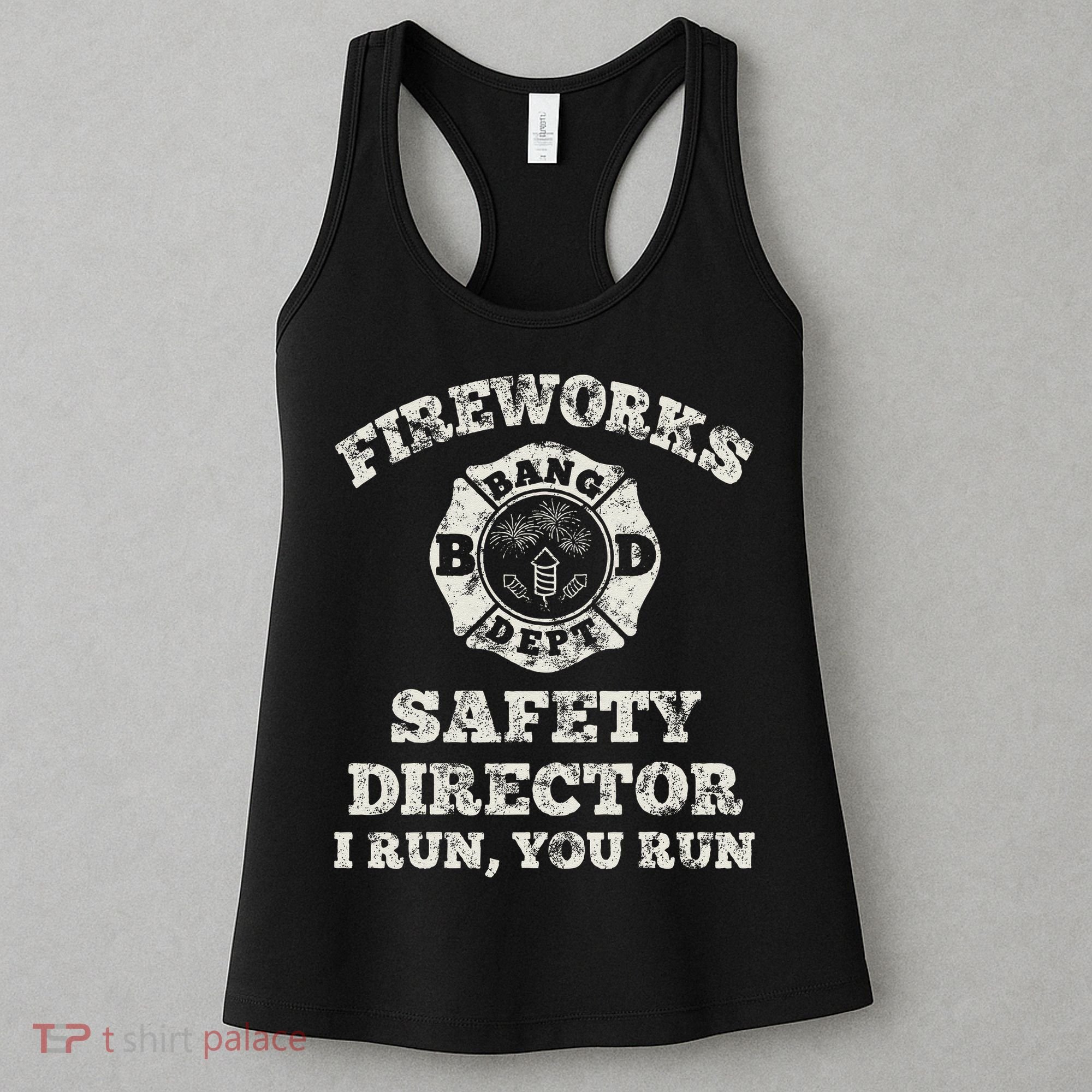 Funny Fireworks Safety Director Firefighter America Red Pyro Women's Tank Top