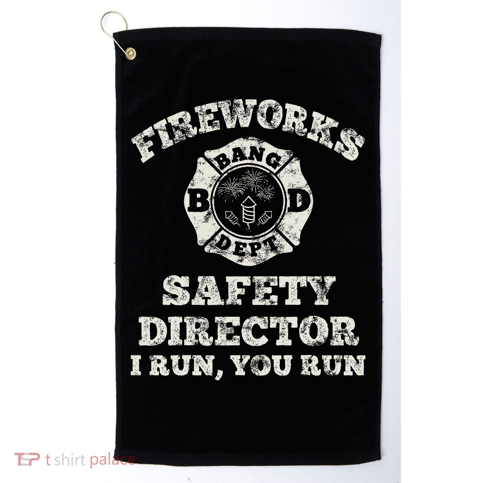Funny Fireworks Safety Director Firefighter America Red Pyro Golf Towel