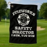 Funny Fireworks Safety Director Firefighter America Red Pyro Golf Towel thumb 1