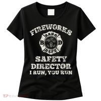 Funny Fireworks Safety Director Firefighter America Red Pyro Women's T-Shirt thumb 0