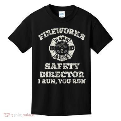 Funny Fireworks Safety Director Firefighter America Red Pyro Kids T-Shirt